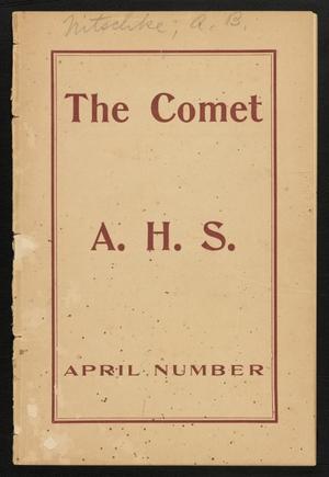 Primary view of object titled 'The Comet, Volume 7, Number 7, April 1908'.