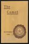 Journal/Magazine/Newsletter: The Comet, Volume 9, Number 2, November 1909