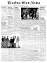 Newspaper: Electra Star-News (Electra, Tex.), Vol. 6, No. 16, Ed. 1 Thursday, Ma…