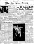 Newspaper: Electra Star-News (Electra, Tex.), Vol. 58, No. 28, Ed. 1 Thursday, F…