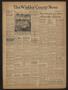 Newspaper: The Winkler County News (Kermit, Tex.), Vol. 7, No. 22, Ed. 1 Friday,…