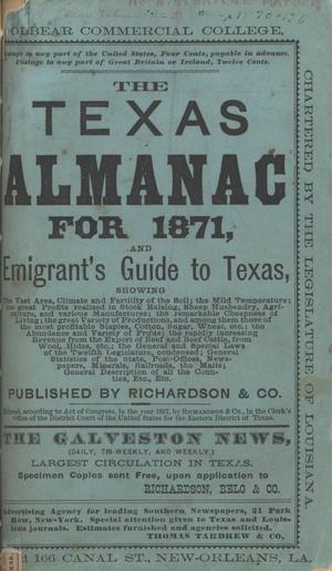 Primary view of object titled 'The Texas Almanac for 1871, and Emigrant's Guide to Texas.'.