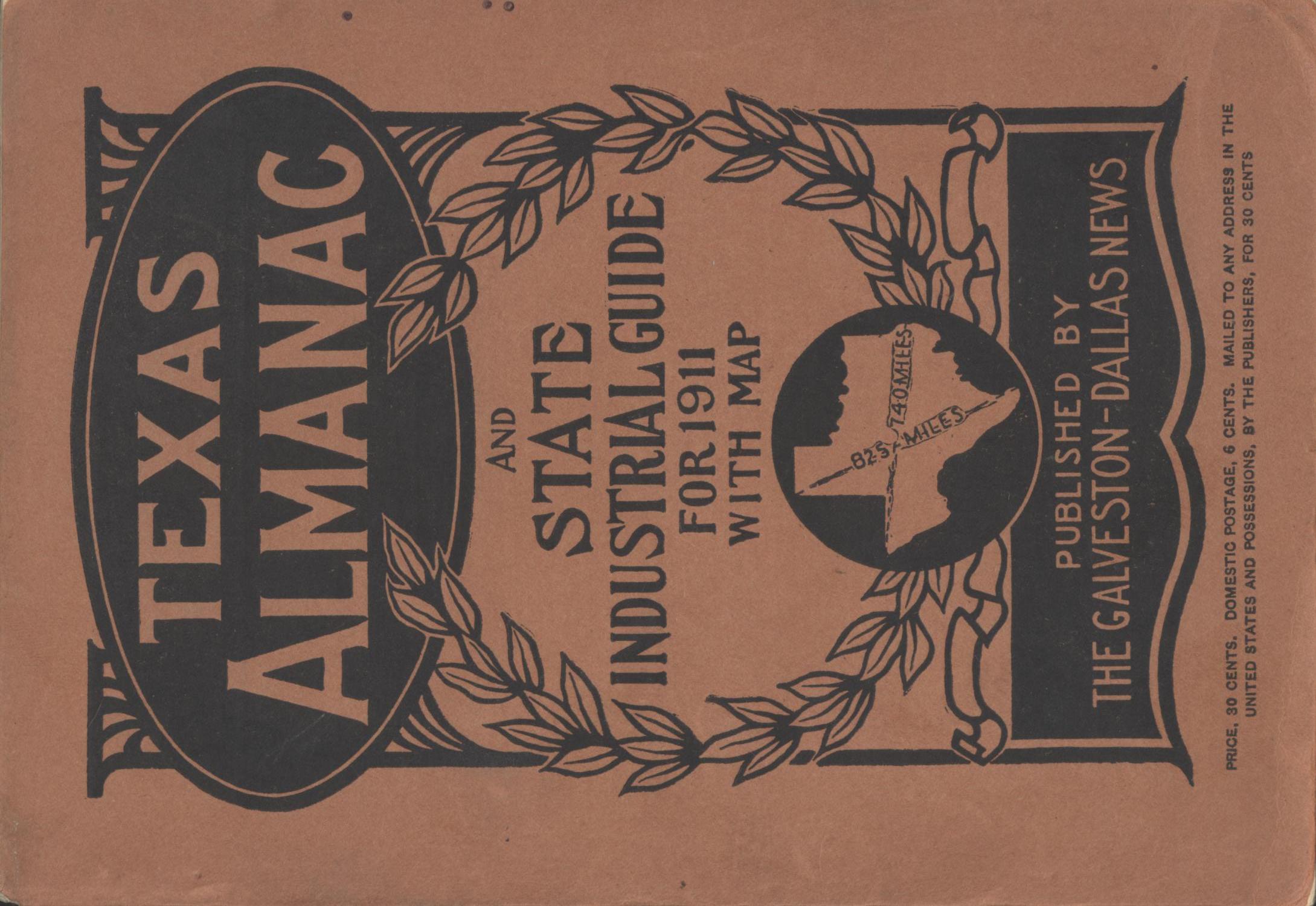 Texas Almanac and State Industrial Guide for 1911 with Map
                                                
                                                    Front Cover
                                                