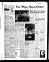 Thumbnail image of item number 1 in: 'The Waco News-Citizen (Waco, Tex.),, Vol. 1, No. 9, Ed. 1 Tuesday, September 9, 1958'.