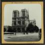 Photograph: Glass Slide of Notre Dame Cathedral (Paris, France)