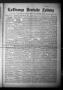 Newspaper: La Grange Deutsche Zeitung (La Grange, Tex.), Vol. 30, No. 4, Ed. 1 T…