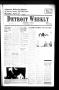 Newspaper: Detroit Weekly (Detroit, Tex.), Vol. 5, No. 14, Ed. 1 Thursday, April…