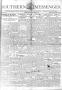 Newspaper: Southern Messenger (San Antonio and Dallas, Tex.), Vol. 30, No. 49, E…