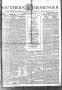Thumbnail image of item number 1 in: 'Southern Messenger (San Antonio and Dallas, Tex.), Vol. 30, No. 13, Ed. 1 Thursday, May 5, 1921'.
