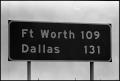 Primary view of [Fort Worth-Dallas Road Sign]