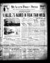 Newspaper: McAllen Daily Press (McAllen, Tex.), Vol. 7, No. 196, Ed. 1 Monday, A…