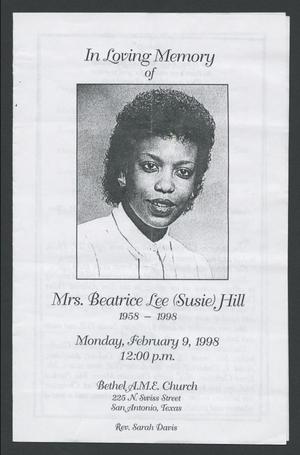 Primary view of object titled '[Funeral Program for Mrs. Beatrice Lee (Susie) Hill, February 9, 1998]'.