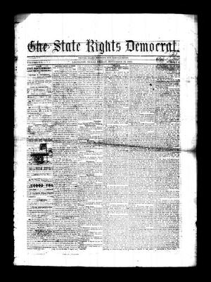 Primary view of object titled 'The State Rights Democrat. (La Grange, Tex.), Vol. 3, No. 6, Ed. 1 Friday, November 16, 1866'.