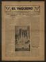 Newspaper: El Vaquero (San Diego, Tex.), Vol. 4, No. 10, Ed. 1 Friday, March 20,…