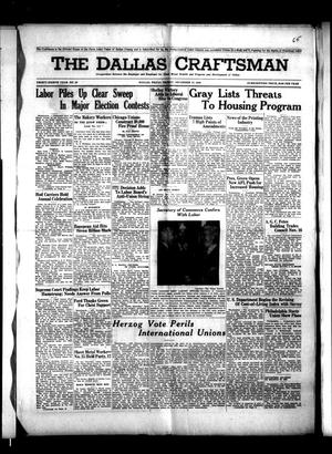 Primary view of object titled 'The Dallas Craftsman (Dallas, Tex.), Vol. 38, No. 52, Ed. 1 Friday, November 18, 1949'.