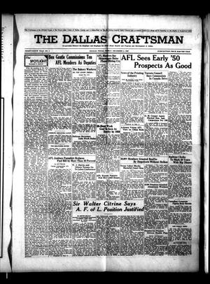 Primary view of object titled 'The Dallas Craftsman (Dallas, Tex.), Vol. 39, No. 2, Ed. 1 Friday, December 2, 1949'.
