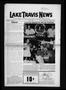 Thumbnail image of item number 1 in: 'Lake Travis News (Austin, Tex.), Vol. 4, No. 10, Ed. 1 Saturday, July 8, 1972'.