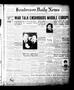 Newspaper: Henderson Daily News (Henderson, Tex.), Vol. 4, No. 226, Ed. 1 Friday…