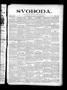 Newspaper: Svoboda. (La Grange, Tex.), Vol. 14, No. 43, Ed. 1 Thursday, November…