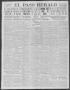 Primary view of El Paso Herald (El Paso, Tex.), Ed. 1, Monday, August 19, 1912