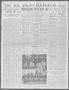 Primary view of El Paso Herald (El Paso, Tex.), Ed. 1, Friday, October 18, 1912