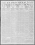 Primary view of El Paso Herald (El Paso, Tex.), Ed. 1, Tuesday, April 22, 1913