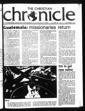 Primary view of object titled 'The Christian Chronicle (Oklahoma City, Okla.), Vol. 38, No. 4, Ed. 1 Tuesday, December 1, 1981'.