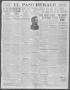 Thumbnail image of item number 1 in: 'El Paso Herald (El Paso, Tex.), Ed. 1, Friday, September 12, 1913'.