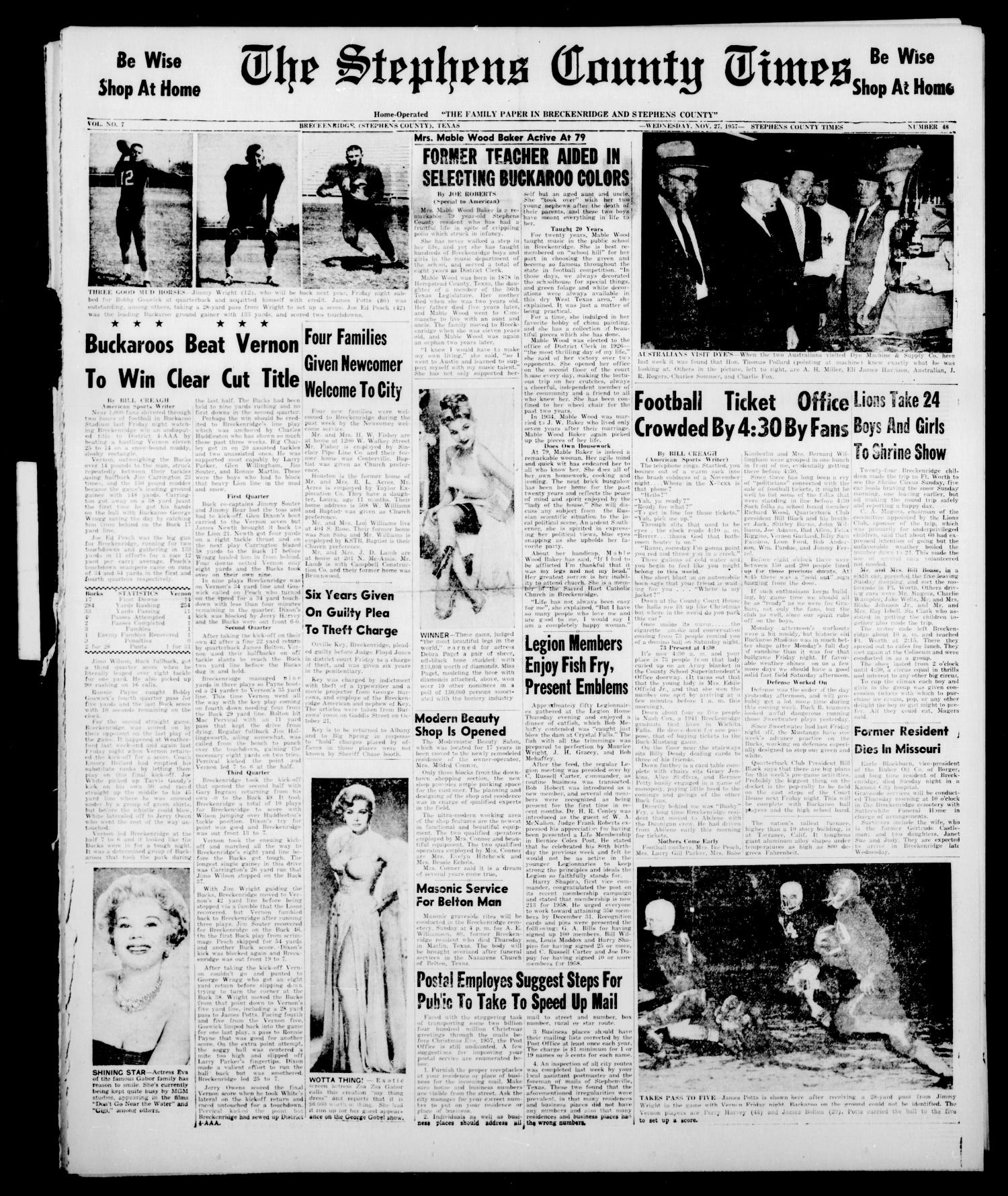 The Stephens County Times (Breckenridge, Tex.), Vol. 7, No. 48, Ed. 1 Wednesday, November 27, 1957
                                                
                                                    [Sequence #]: 1 of 6
                                                