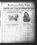 Newspaper: Henderson Daily News (Henderson, Tex.), Vol. 3, No. 42, Ed. 1 Monday,…