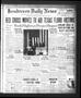 Newspaper: Henderson Daily News (Henderson, Tex.), Vol. 5, No. 57, Ed. 1 Friday,…
