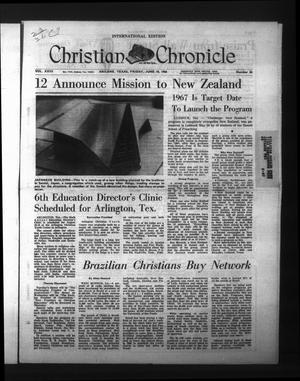 Primary view of object titled 'Christian Chronicle (Abilene, Tex.), Vol. 23, No. 36, Ed. 1 Friday, June 10, 1966'.