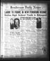 Primary view of Henderson Daily News (Henderson, Tex.), Vol. 2, No. 206, Ed. 1 Monday, November 14, 1932