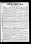 Newspaper: Svoboda. (La Grange, Tex.), Vol. 20, No. 11, Ed. 1 Thursday, March 16…