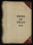 Book: Travis County Deed Records: Deed Record 415 - Deeds of Trust