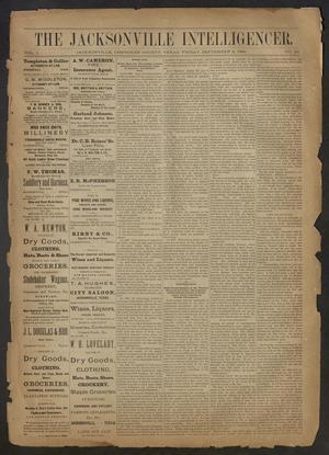 Primary view of object titled 'The Jacksonville Intelligencer. (Jacksonville, Tex.), Vol. 1, No. 34, Ed. 1 Friday, September 5, 1884'.