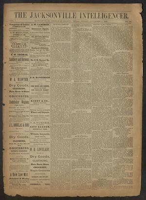 Primary view of object titled 'The Jacksonville Intelligencer. (Jacksonville, Tex.), Vol. 1, No. 38, Ed. 1 Friday, October 3, 1884'.