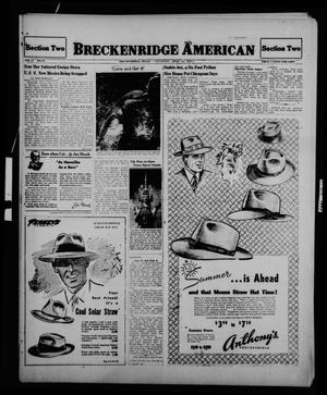 Primary view of object titled 'Breckenridge American (Breckenridge, Tex.), Vol. 27, No. 95, Ed. 2 Thursday, April 24, 1947'.