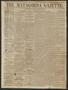 Primary view of The Matagorda Gazette. (Matagorda, Tex.), Vol. 2, No. 34, Ed. 1 Wednesday, May 16, 1860