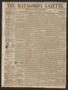 Thumbnail image of item number 1 in: 'The Matagorda Gazette. (Matagorda, Tex.), Vol. 2, No. 35, Ed. 1 Wednesday, May 23, 1860'.