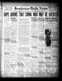 Newspaper: Henderson Daily News (Henderson, Tex.), Vol. 6, No. 234, Ed. 1 Thursd…