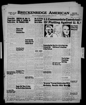 Primary view of object titled 'Breckenridge American (Breckenridge, Tex.), Vol. 29, No. 215, Ed. 1 Friday, October 14, 1949'.