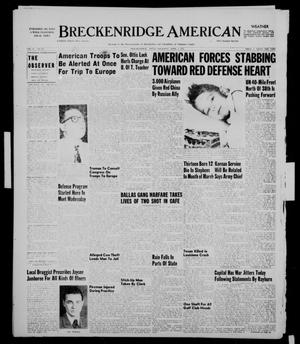 Primary view of object titled 'Breckenridge American (Breckenridge, Tex.), Vol. 31, No. 90, Ed. 1 Thursday, April 5, 1951'.