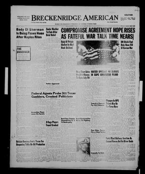 Primary view of object titled 'Breckenridge American (Breckenridge, Tex.), Vol. 31, No. 181, Ed. 1 Tuesday, July 24, 1951'.