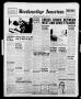 Thumbnail image of item number 1 in: 'Breckenridge American (Breckenridge, Tex.), Vol. 41, No. 156, Ed. 1 Friday, April 7, 1961'.