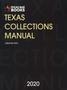 Primary view of Texas Collections Manual: 2020 Edition, Volume 2