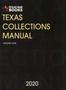 Book: Texas Collections Manual: 2020 Edition, Volume 1