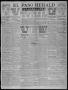 Newspaper: El Paso Herald (El Paso, Tex.), Ed. 1, Saturday, April 8, 1911