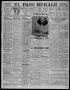 Primary view of El Paso Herald (El Paso, Tex.), Ed. 1, Friday, July 21, 1911