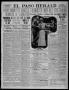 Primary view of El Paso Herald (El Paso, Tex.), Ed. 1, Friday, August 18, 1911
